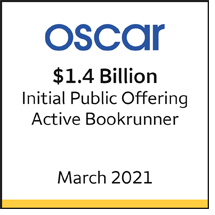 Oscar $1.4 billion initial public offering, March 2021. Active bookrunner